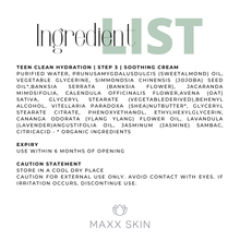 Load image into Gallery viewer, TEEN CLEAN HYDRATION | STEP 3 | SOOTHING CREAM